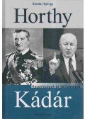 Sándor György - Horthy, Kádár