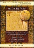 Friedrich Klára,Szakács Gábor,Borbola János - Magyar írás - Kisenciklopédia 7.