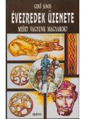 Gerő János - Évezredek üzenete