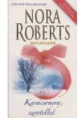 Nora Roberts,Leclaire, Day - Karácsonyra, szeretettel