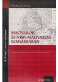 Vécsei Károly - Magyarok és nem-magyarok Romániában