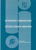Biró A. Zoltán - Interesse Comunitare - Közös érdek mentén
