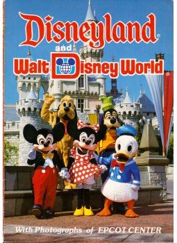  - Disneyland and Walt Disney World: A Treasure Book of Memories, San Bruno, California 1985 antikvár könyv