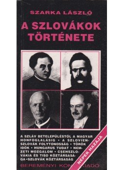 Szarka László - A szlovákok története Szarka László - A szlovákok története, Budapest 0 antikvár könyv