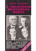 Vigh Károly - A szlovákiai magyarság sorsa