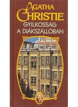 Agatha Christie - Gyilkosság a diákszállóban, Budapest 1999 antikvár könyv