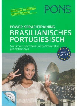 Marisa Barreto von Berg, Joao Carlos Caetano de Andrade - PONS Power-Sprachkurs Brasilianisches Portugiesisch Marisa Barreto von Berg, Joao Carlos Caetano de Andrade - PONS Power-Sprachkurs Brasilianisches Portugiesisch, Stuttgart 2014 antikvár könyv
