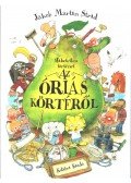 Jakob Martin Strid - Hihetetlen történet az óriás körtéről