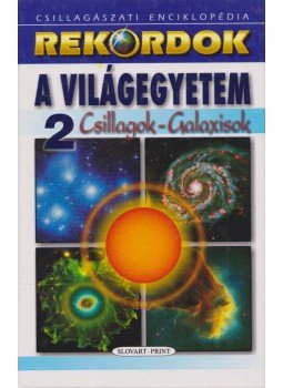 Ceman, Róbert, Eduard Pittich - A világegyetem 2. Ceman, Róbert, Eduard Pittich - A világegyetem 2., Bratislava 2007 antikvár könyv