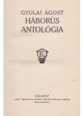 Gyulai Ágost - Háborús antológia