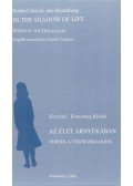 Herczlné Rosenberg Ráchel - In the Shadow of Life - Az élet árnyékában