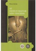 Pávai István - Az erdélyi magyar népi tánczene