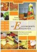 Tóth Gábor - Az E-számokról őszintén