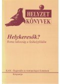Bodó Julianna - Helykeresők?