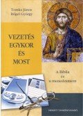 Tomka János,Bőgel György - Vezetés egykor és most