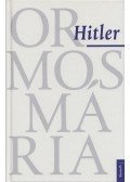 Ormos Mária - Hitler