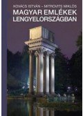 Kovács István , Mitrovits Miklós - Magyar emlékek Lengyelországban