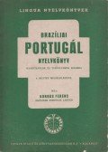 Kordás Ferenc - Brazíliai portugál nyelvkönyv