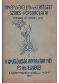 Dr. Kerekes Lajos - Növényvédelem és kertészet színes képsorozatai I.