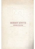  - Szemelvények Mormon könyvéből
