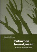Rédai Gábor - Tükörben, homályosan