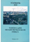 Lengyel Géza - Tűzőrzők 2010