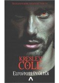 Kresley Cole - Elfojtott üvöltés