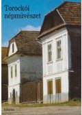 Dr. Kós Károly,Szentimrei Judit,Dr. Nagy Jenő,F. Halay Hajnal,Furu Árpád - Torockói népművészet