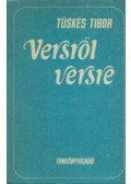 Tüskés Tibor - Versről versre