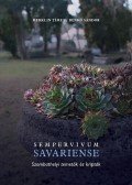 Merklin Tímea ,Benkő Sándor - Sempervivum Savariense - Szombathelyi temetők és kripták