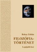 Rokay Zoltán - Filozófiatörténet III.