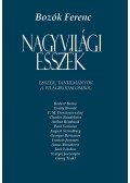 Bozók Ferenc - Nagyvilági esszék
