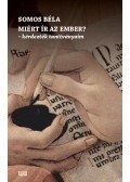 Somos Béla - Miért ír az ember? - Kérdezték tanítványaim