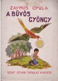 Zaymus Gyula - A bűvös gyöngy (borítógyűjtemény)