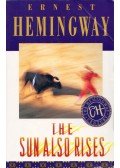 Ernest Hemingway - The Sun Also Rises
