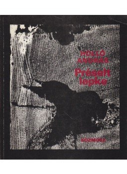 Holló András - Préselt lepke Holló András - Préselt lepke, Budapest 1979 antikvár könyv
