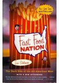 SCHLOSSER, ERIC - Fast Food Nation