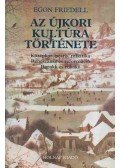 Egon Friedell - Az újkori kultúra története I-III. (egy kötetben)
