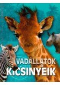 Dönsz Judit,Horváthné Czentye Ibolya - Vadállatok és kicsinyeik