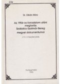 Dr. Dikán Nóra - Az 1956-os forradalom utáni megtorlás Szabolcs-Szatmár-Bereg megyei dokumentumai I/10.