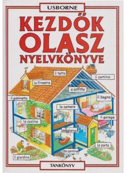Iannaco, Giovanna, Lénárd Csilla, Helen Davies - Kezdők olasz nyelvkönyve Iannaco, Giovanna, Lénárd Csilla, Helen Davies - Kezdők olasz nyelvkönyve, Budapest 2009 antikvár könyv