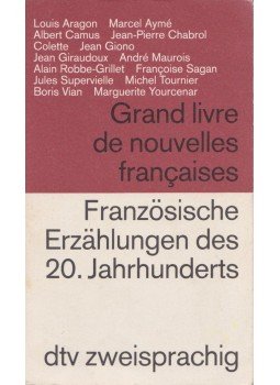 Marlies Müller-Bek - Grand livre de nouvelles francaises / Französische Erzählungen des 20. Jahrhunderts, München 1994 antikvár könyv
