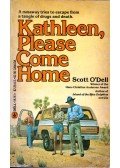 Scott O'Dell - Kathleen, Please Come Home