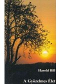 Harold Hill,Irene Burk Harrel - A Győzelmes Élet