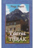 Nagy Árpád - Tátrai túrák
