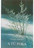 Puszta Sándor - A tű foka