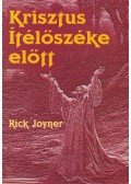 Joyner, Rick - Krisztus ítélőszéke előtt