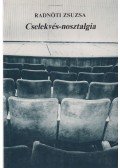 Radnóti Zsuzsa - Cselekvés-nosztalgia