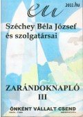 Széchey Béla József - Zarándoknapló III.