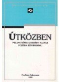 Bakk Miklós,Székely István,Toró T. Tibor - Útközben